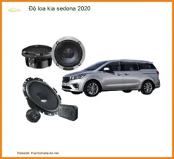 Độ Loa Kia Sedona 2020 - Địa Chỉ Nâng Cấp Âm Thanh Uy Tín TPHCM
