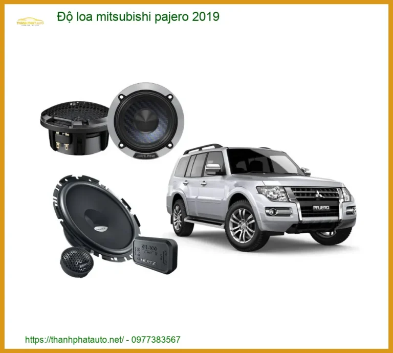 Độ Loa Mitsubishi Pajero 2019 - Địa Chỉ Nâng Cấp Chính Hãng TPHCM