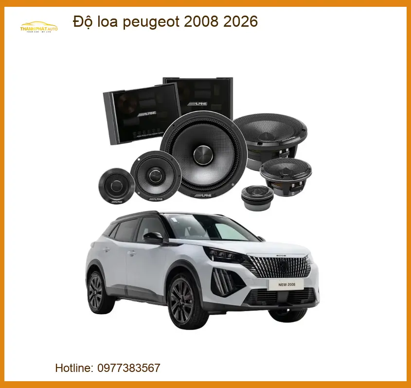 Giải Pháp Độ Loa Bass Treble Peugeot 2008 2026 - Địa Chỉ Lắp Đặt Chính Hãng TPHCM