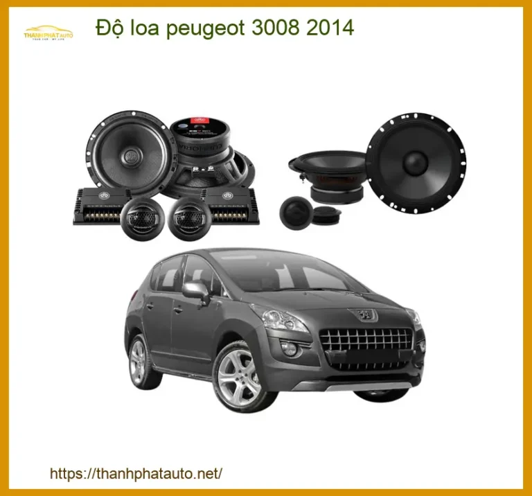 Nâng Cấp Loa Xe Peugeot 3008 2014 - Trung Tâm Độ Loa Chính Hãng TPHCM