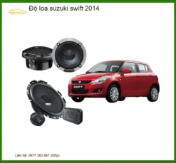 Độ Loa Ô Tô Suzuki Swift 2014 Chuyên Nghiệp - Địa Chỉ Độ Loa Ô Tô Uy Tín TPHCM