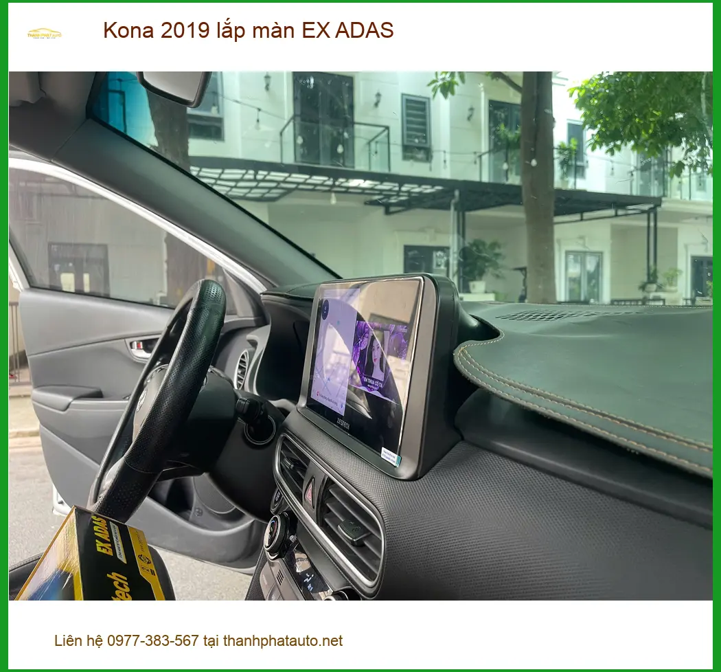 Anh Minh lắp màn EX ADAS cho Kona 2019 tại Quận Gò Vấp để lái xe an toàn hơn
