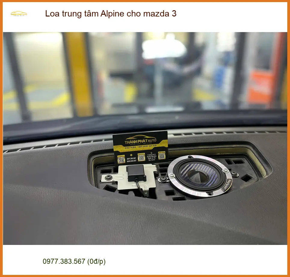 Anh Duy lắp Loa trung tâm Alpine cho Mazda 3 tại Củ Chi nâng tầm âm thanh ảnh thực tế 2