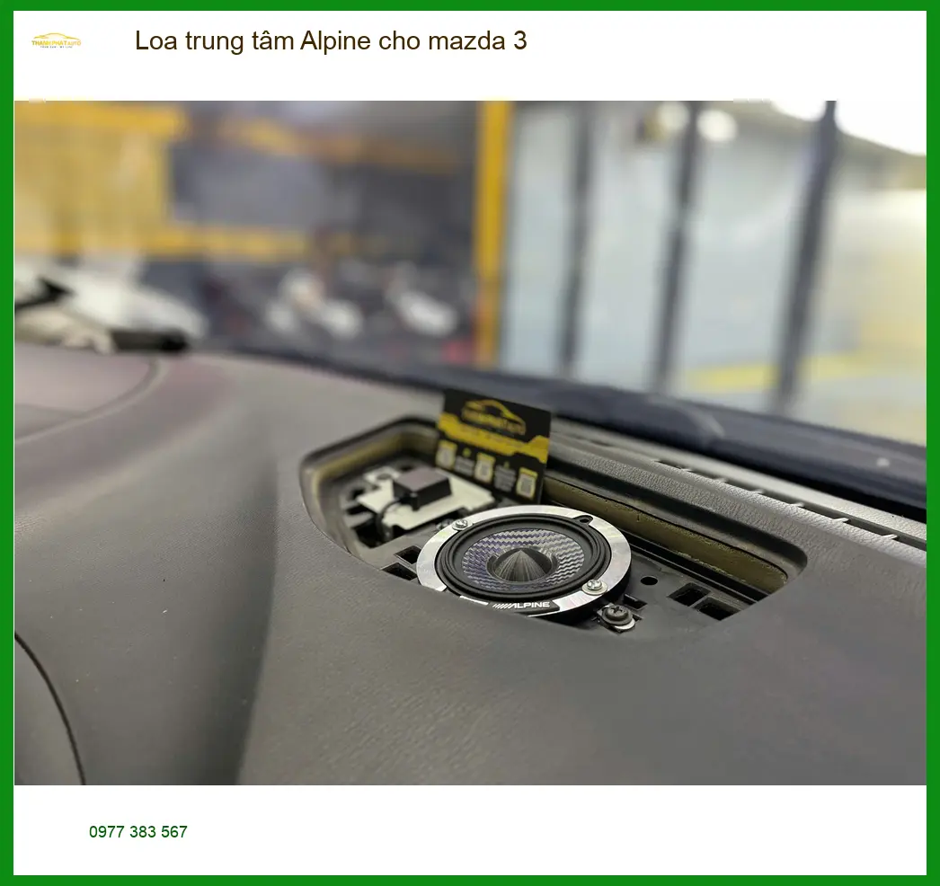 Anh Duy lắp Loa trung tâm Alpine cho Mazda 3 tại Củ Chi nâng tầm âm thanh ảnh thực tế 3