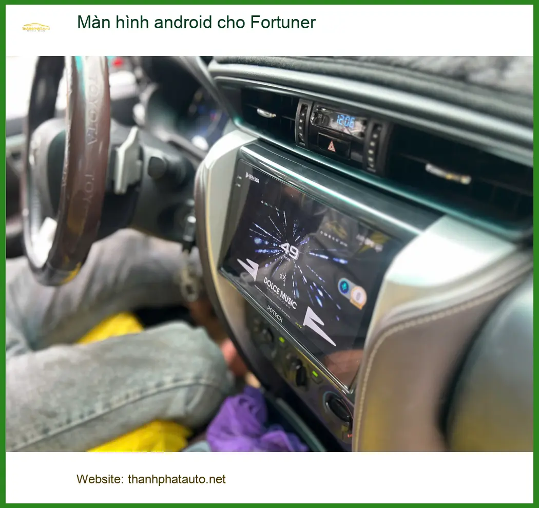 Anh Kiệt lắp màn hình android cho Fortuner tại Quận 5 để giải trí trên đường dài ảnh thực tế 2
