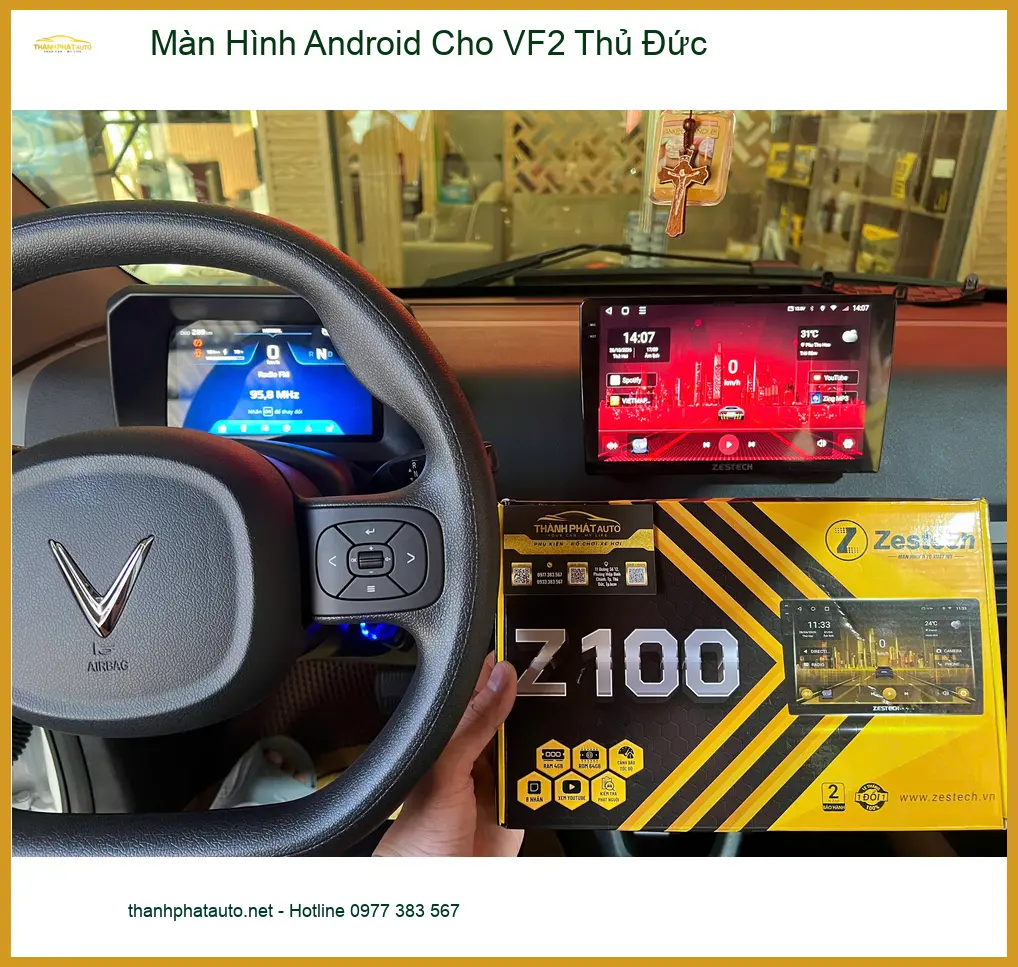 Anh Quang lắp Màn Hình Android cho VinFast VF2 tại Thủ Đức để trải nghiệm công nghệ mới