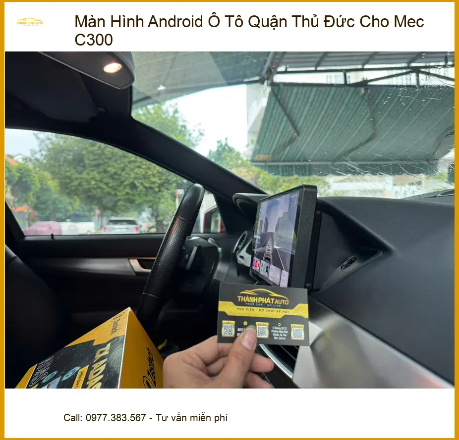 Anh Khang lắp màn hình Android ô tô Mec C300 ở Thủ Đức tiện dụng