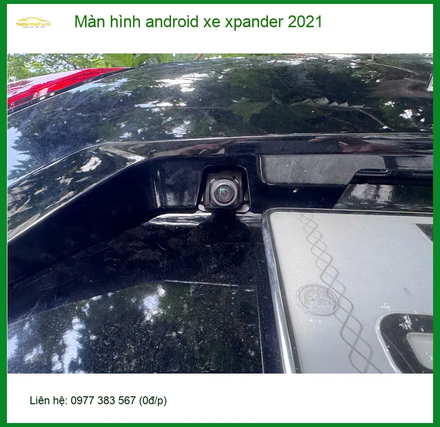 Anh Minh lắp màn hình android cho Xpander 2021 tại Bình Chánh vì màn zin hạn chế tính năng ảnh thực tế 3