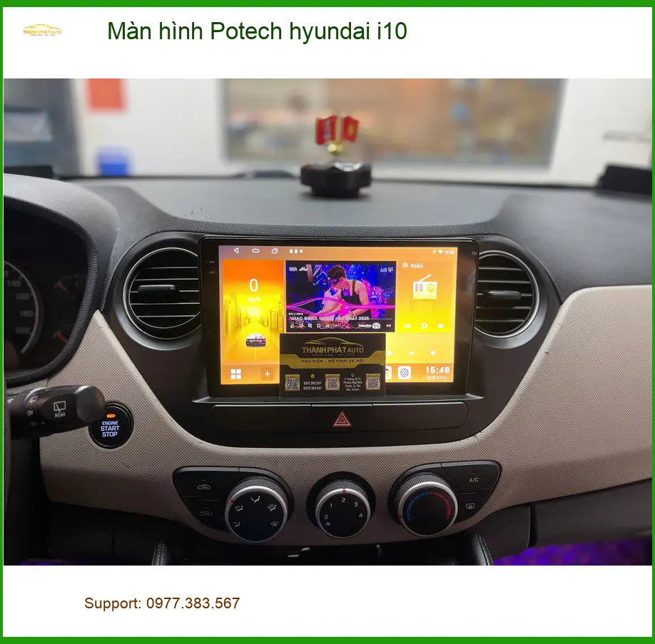 Anh Khải lắp màn hình Potech cho Hyundai i10 tại Tân Bình, nâng cấp công nghệ giải trí