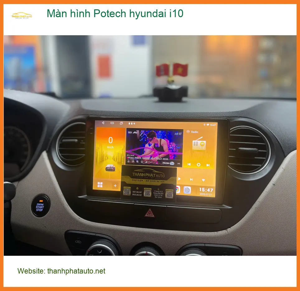 Chị Thảo nâng cấp màn hình Potech cho Hyundai i10 tại Quận 5 để giải trí trên xe ảnh thực tế 2