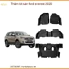 Thảm Lót Sàn Ford Everest 2020 - Địa Chỉ Lắp Đặt Chính Hãng Giá Tốt TPHCM
