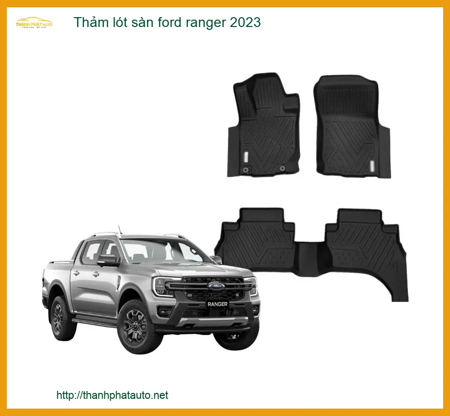 Thảm Lót Sàn Ô Tô Ford Ranger 2023 - Địa Chỉ Lắp Đặt Chính Hãng TPHCM