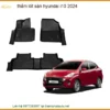 Thảm Lót Sàn Hyundai i10 2024 - Địa Chỉ Lắp Đặt Uy Tín TPHCM