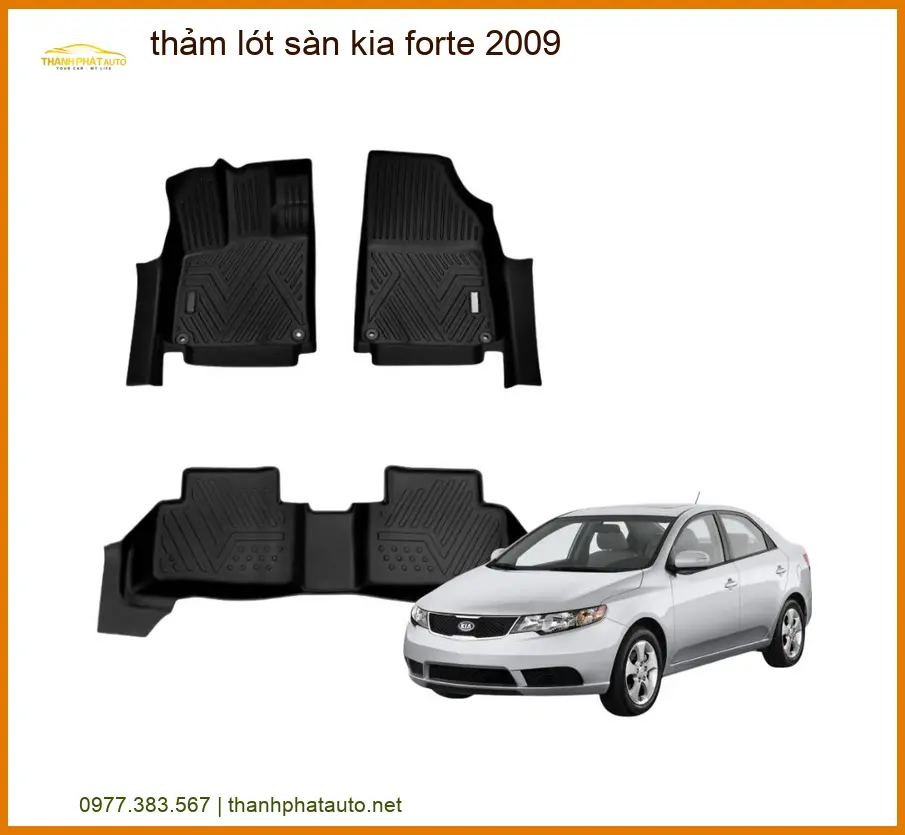 Thảm Lót Sàn Kia Forte 2009 - Địa Chỉ Lắp Đặt Chính Hãng TPHCM