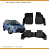 Thảm Lót Sàn Subaru Forester 2018 - Địa Chỉ Lắp Đặt Uy Tín TPHCM