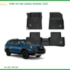 Thảm Lót Sàn Subaru Forester 2023 - Địa Chỉ Lắp Đặt Chính Hãng TPHCM